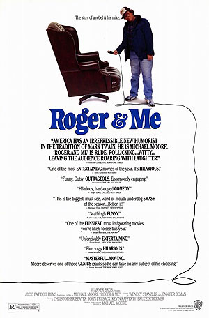 Roger & Me, 1989, dir. Michael Moore