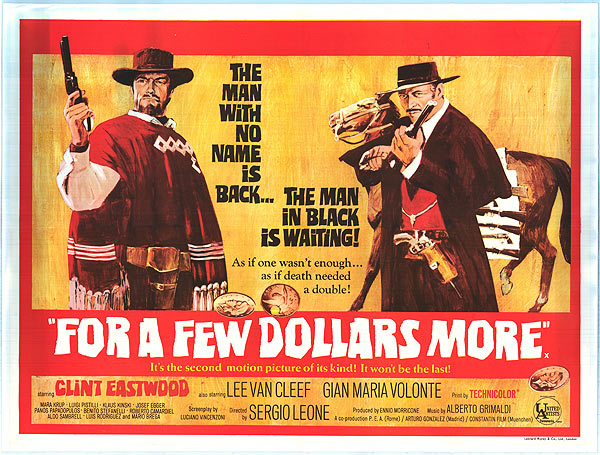For A Few Dollars More, dir. Sergio Leone, 1965